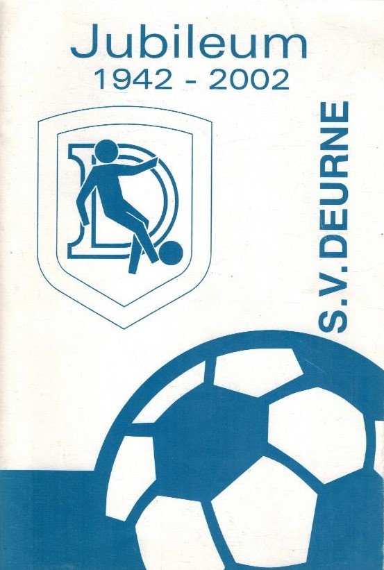 - S.V. Deurne 60 jaar -1942-2002