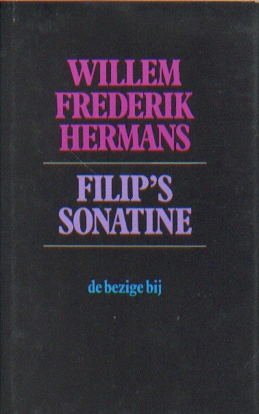 Hermans, Willem Frederik - Filip's Sonatine