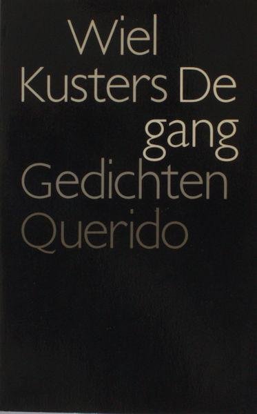 Kusters, Wiel. - De gang. gevolgd door Carbone notata