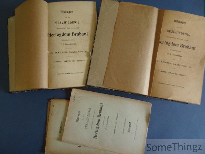 P.J. Goetschalckx. - Bijdragen tot de geschiedenis bijzonderlijk van het aloude Hertogdom Brabant. Zevende en Achtste Jaargang 1908-1909