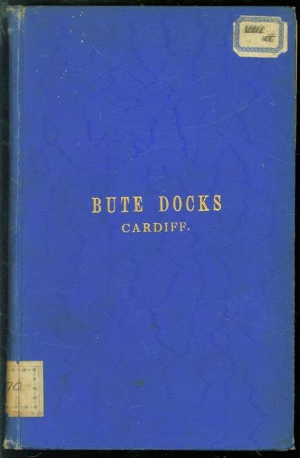 John. McConnochie - Bute Docks, Cardiff, and the mechanical appliances for shipping coal ...
