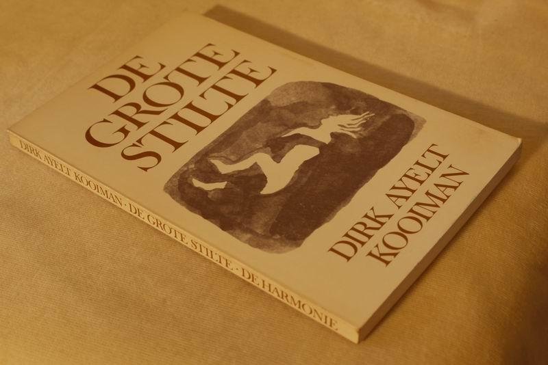 Kooiman D.A. - De grote stilte