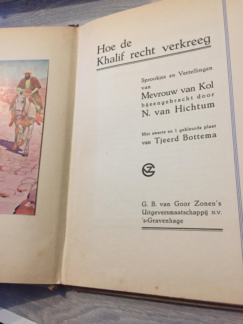 Nellie van Kol - Hoe de kalief recht verkreeg