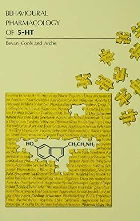 Bevan, Paul. - Behavioral Pharmacology of 5-ht.