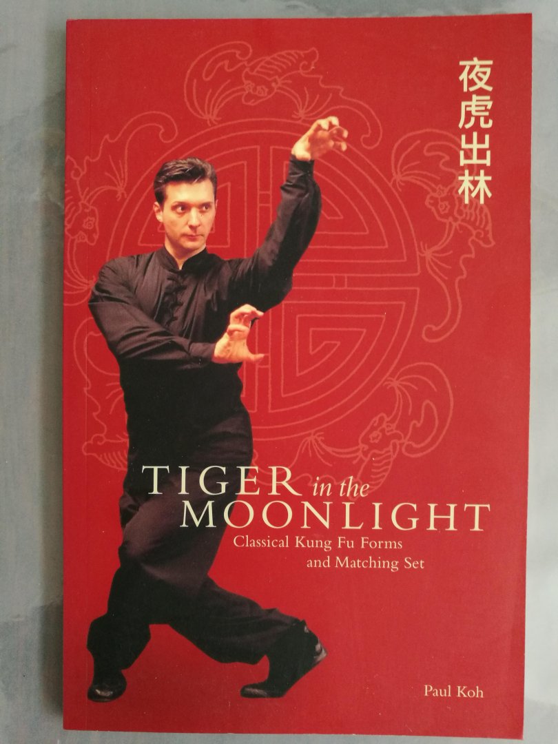 Koh, Paul - Tiger in the Moonlight. Ye Hu Chu Lin  夜虎出林。