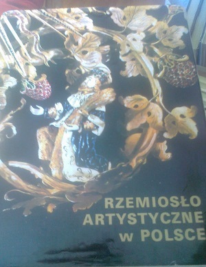 Bochnak, Adam / Buczkowski, Kazimierz - Rzemioslo Artystczne w Polsce