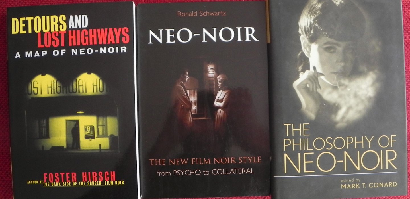 Hirsch,Swartz and Conard.Three books about neo-noir.( 3 x ). - See pictures !! (added later).