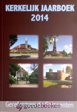 Diverse auteurs, - Kerkelijk jaarboek Gereformeerde Gemeenten 2014 *nieuw* - laatste exemplaar!
