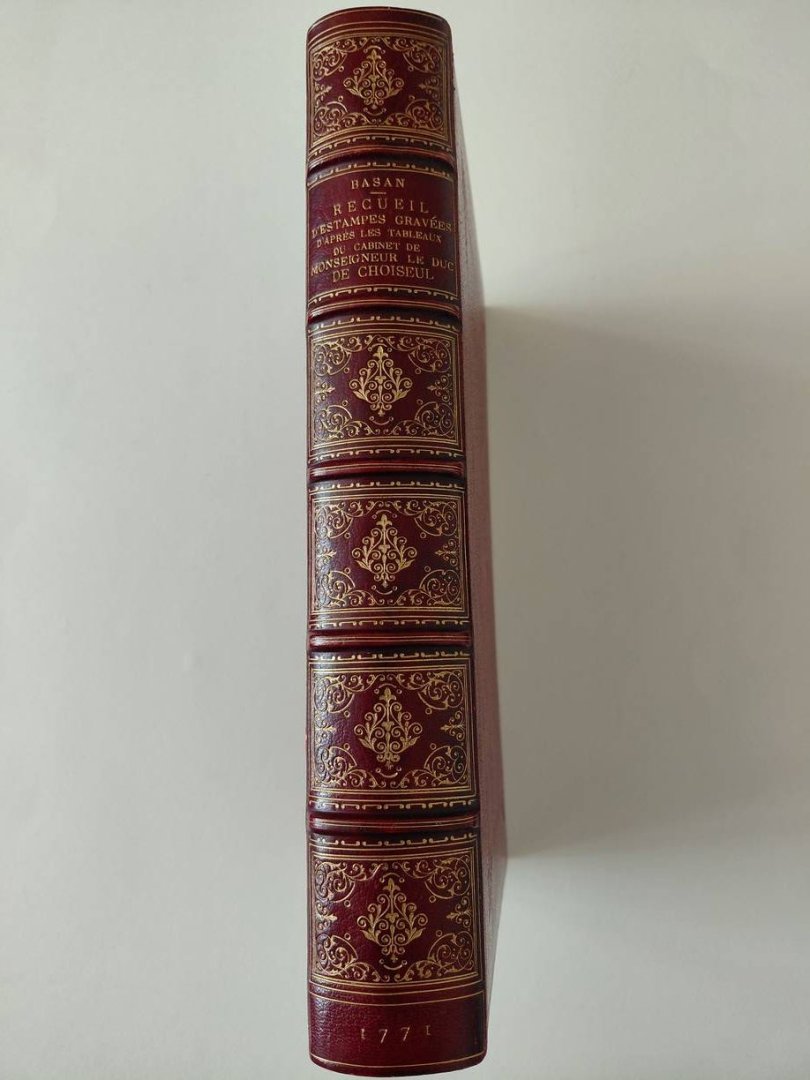 Basan, Pierre-François. - Recueil d'estampes gravées d'après les tableaux du cabinet de Monseigneur le Duc de Choiseul.