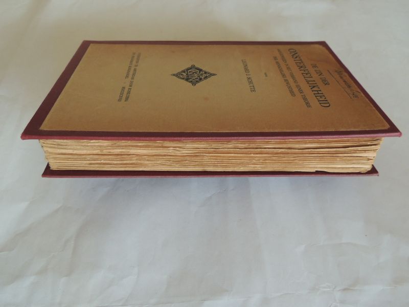 SCHUTTE Leonard J. - De zin der onsterfelijkheid; aangewezen in het verband eener theorie der menschelijke bewustheid