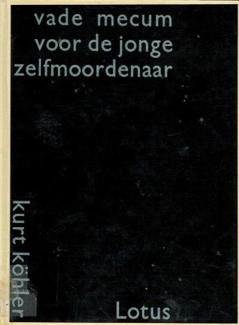 Köhler, Kurt - Vade mecum voor de jonge zelfmoordenaar