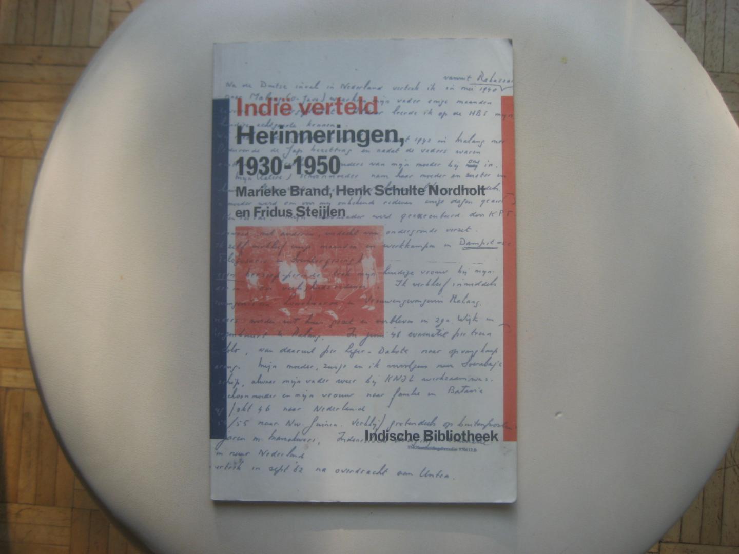 Marieke Brand, Henk Schulte Nordholt en Fridus Steijlen - Indië verteld /  Met 2 CD's