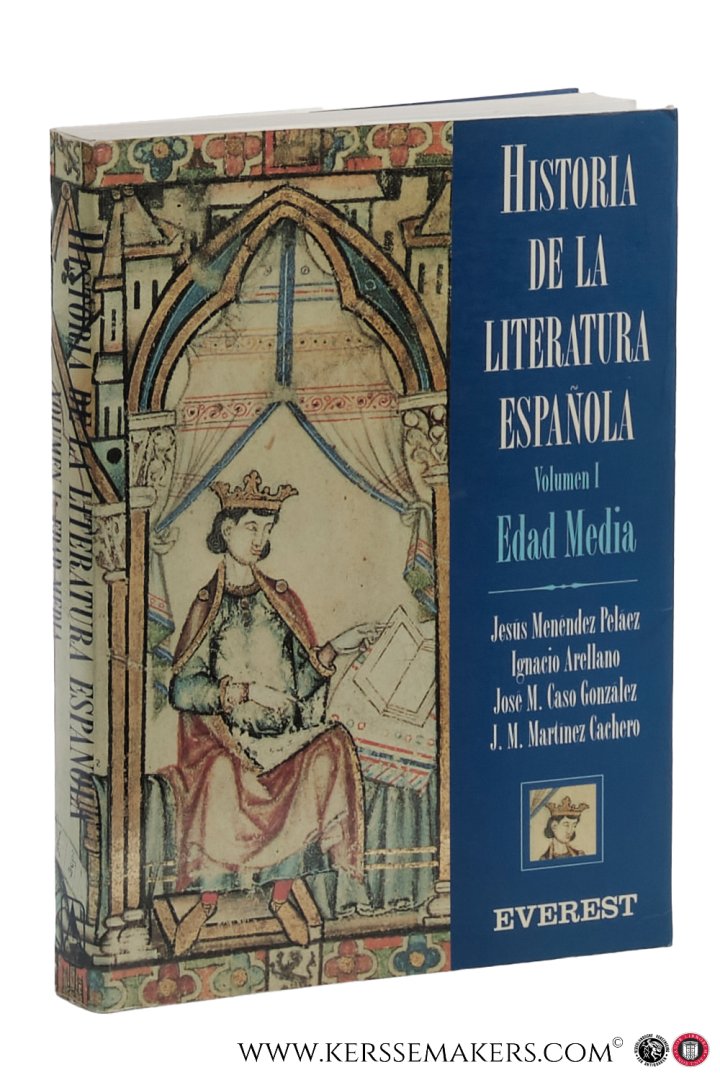 Pelaez, Jesus Menendez (ed.). - Historia de la literatura española. Volumen I: Edad Media.
