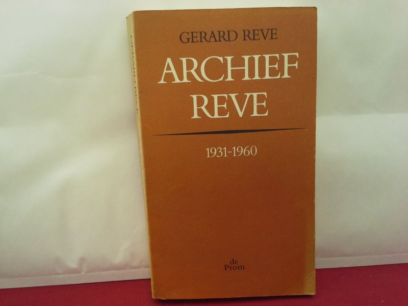 Gerard Reve - Archief Reve 1931-1960