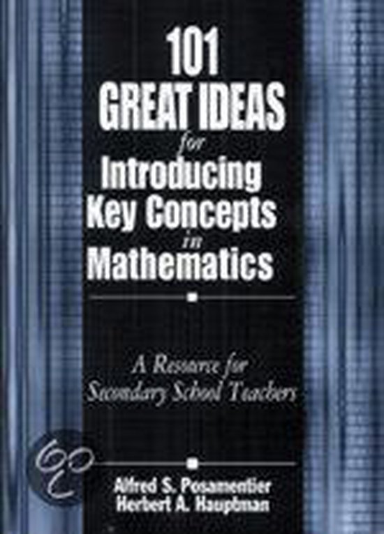  - 101 Great Ideas for Introducing Key Concepts in Mathematics