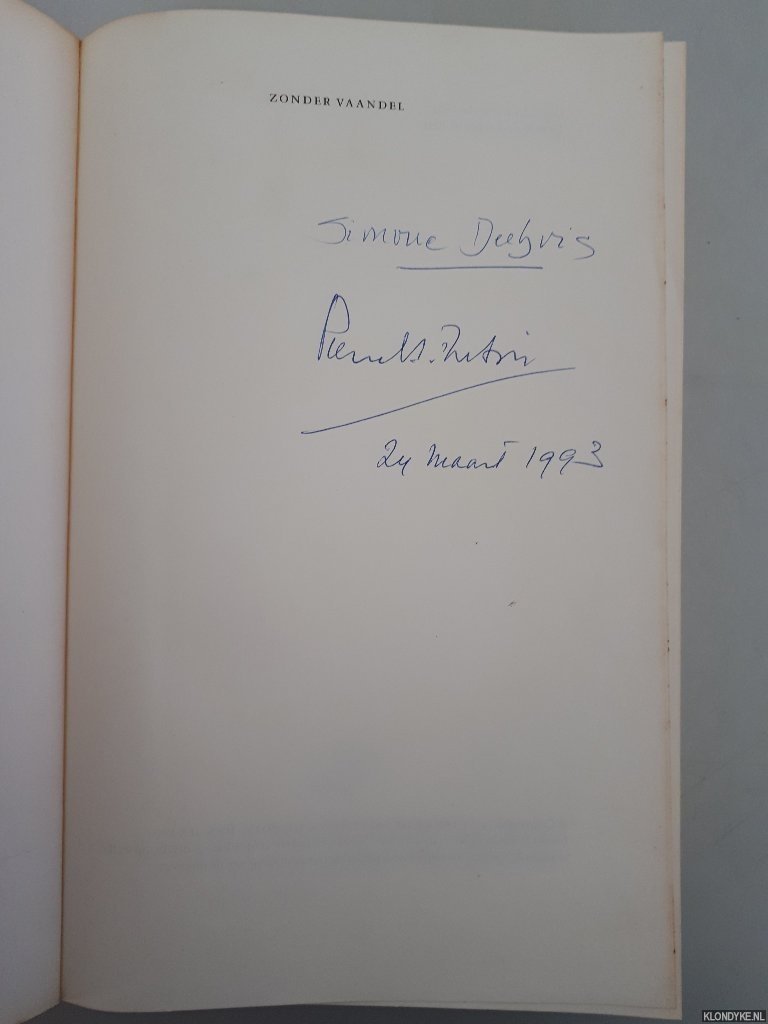 Dubois, Pierre H. & Simone Dubois - Zonder vaandel. Belle van Zuylen: een biografie *GESIGNEERD*