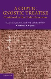 Baynes, Charlotte A. - A Coptic gnostic treatise [ contained in the Codex Brucianus ] transcript, translation and commentary by Charlotte Baynes