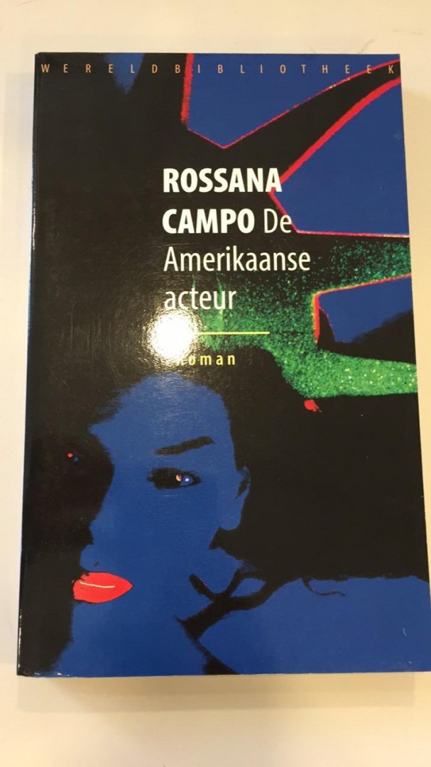Campo, Rossana - De Amerikaanse acteur
