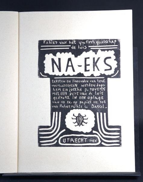 Maarseveen, Henc van. - Kahier van het Grafisch Gezelschap De Luis. Na-Eks