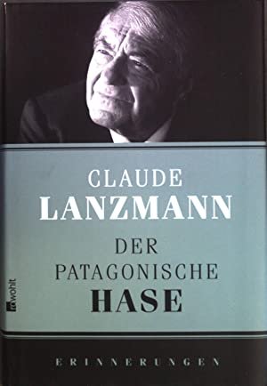 Lanzmann, Claude - Der Patagonische Hase, Erinnerungen