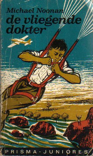 Noonan, Michael - De vliegende dokter