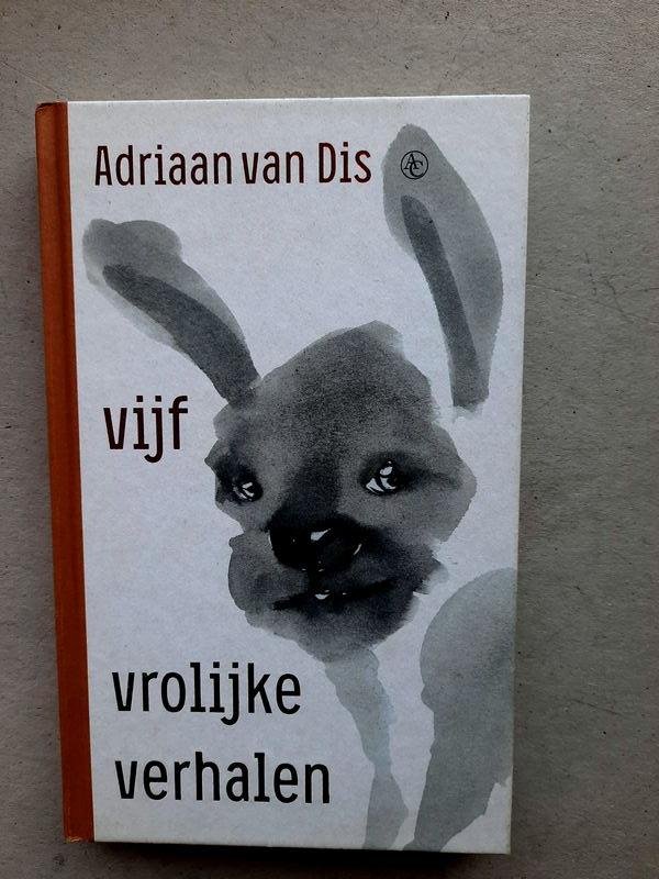 Adriaan van Dis - Vijf vrolijke verhalen