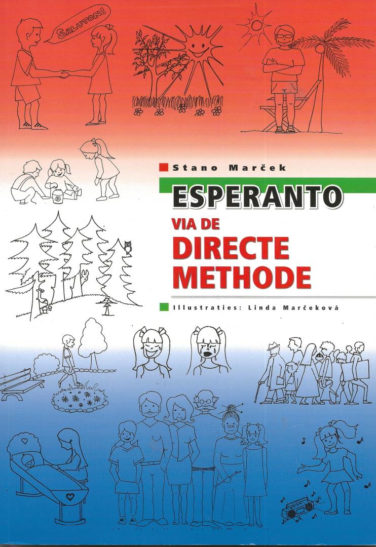 Marcek, Stano - Esperanto via de directe methode