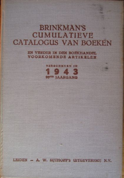 Brinkman (redaktie) - Brinkman's cumulatieve catalogus van boeken (10 delen)