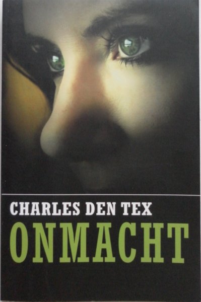 Tex Charles den - Onmacht Maand van spannende boek
