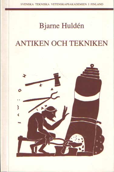 Huldén, Bjarne - Antiken och tekniken