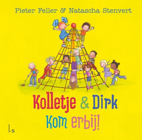 Natascha Stenvert - Kolletje & Dirk  -   Kom erbij!