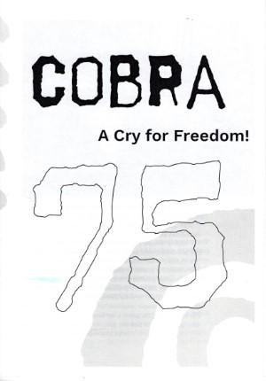 Marieke van Zuilichem, Moisha Kruijer - Cobra 75. A cry for freedom!
