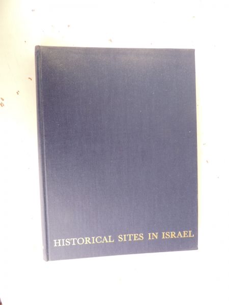 Pearlman, Moshe and Yaacov Yannai - Historical Sites in Israel
