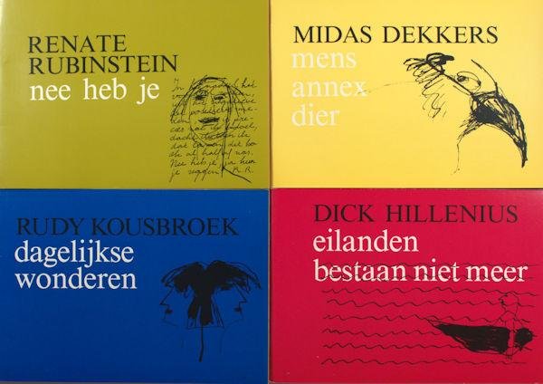 Rubinstein, Renate, Dick Hillenius, Midas Dekkers, Rudy Kousbroek. - Kaos Budgetboeken Literatuur: Nee heb je - Eilanden bestaan niet meer - Mens annex dier - Dagelijkse wonderen.