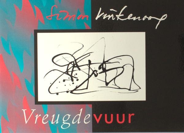Vinkenoog, Simon. - Vreugdevuur.