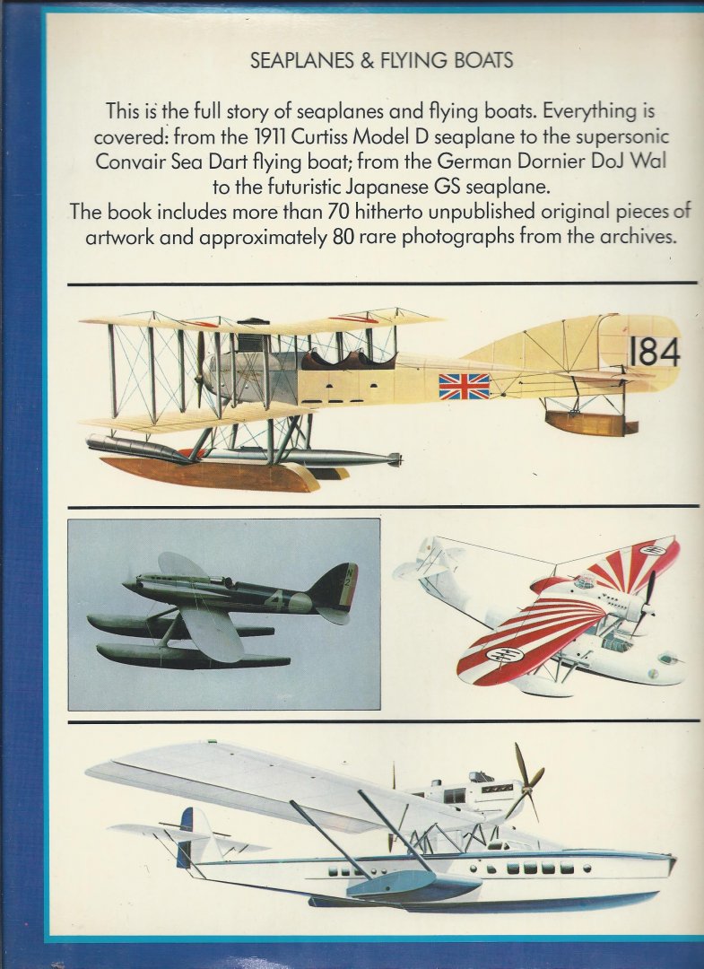 Casey.S.Louis  Auteur - The illustrated history of seaplanes &flying boats