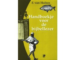 F. van Holten - Handboekje voor de bijbellezer