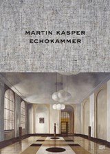 Martin Kasper - Echokammer