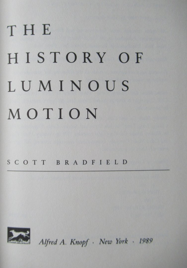 Bradfield, Scott - The history of luminous motion