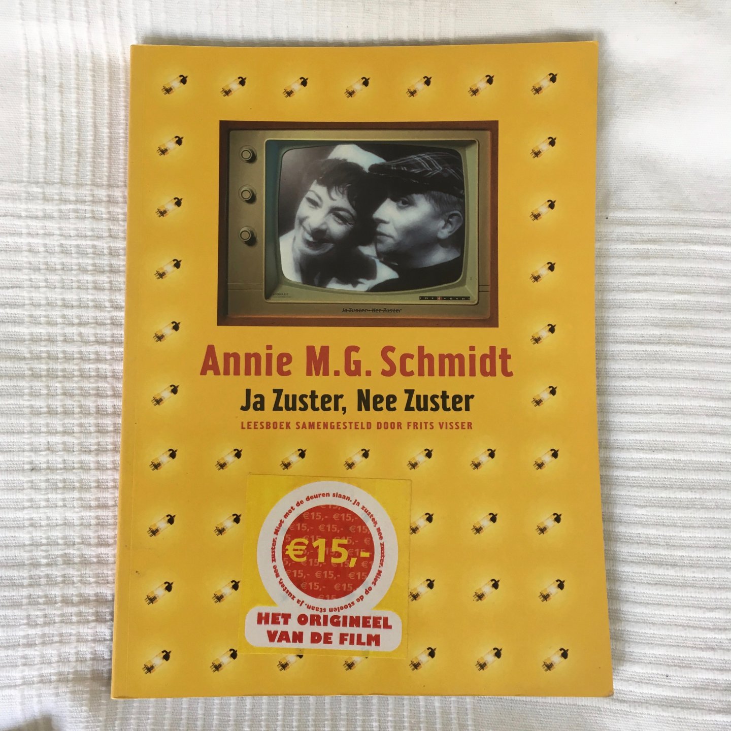 Schmidt, Annie M.G. - Ja Zuster, Nee Zuster / Leesboek