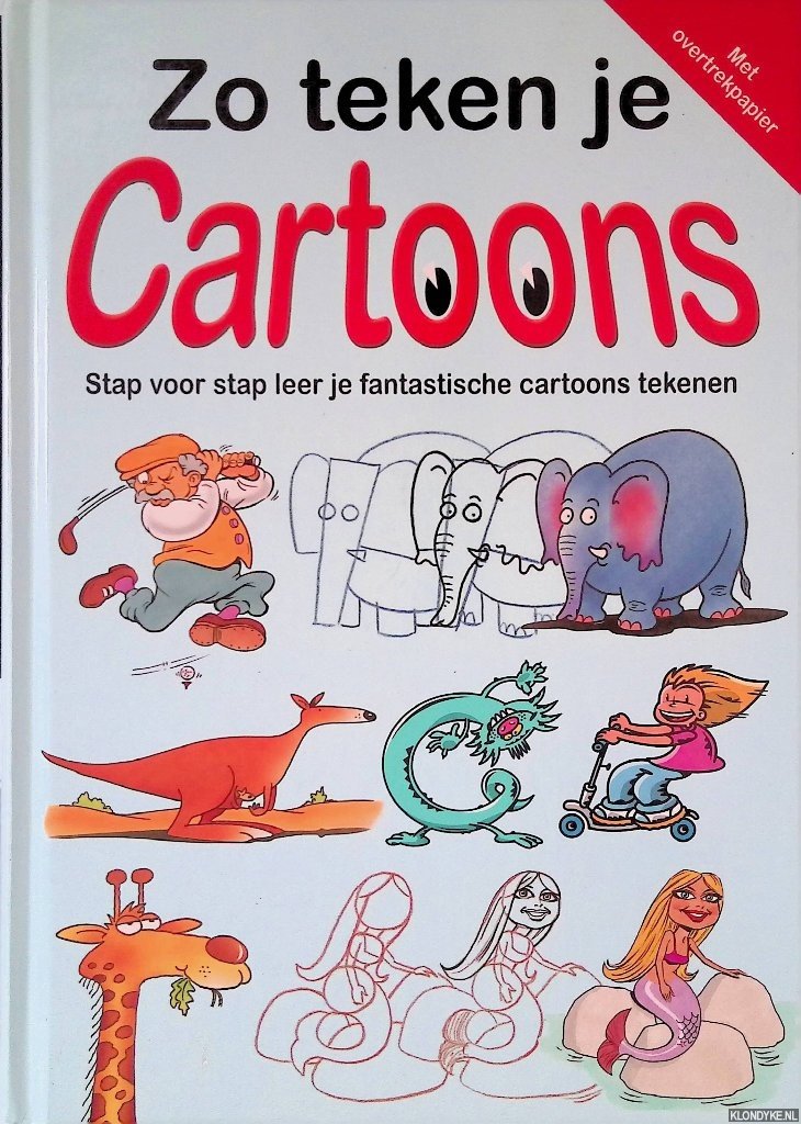 Davies, Paul B. & Kevin Faerber & Terry Longhurst & David Pattison - Zo teken je cartoons: stap voor stap leer je fantastische cartoons tekenen