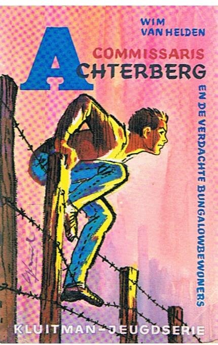 Helden, Wim van en Straaten, Gerard van (illustraties) - Commissaris Achterberg en de verdachte bungalowbewoners