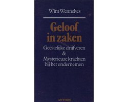 Wim Wennekes - Geloof in zaken