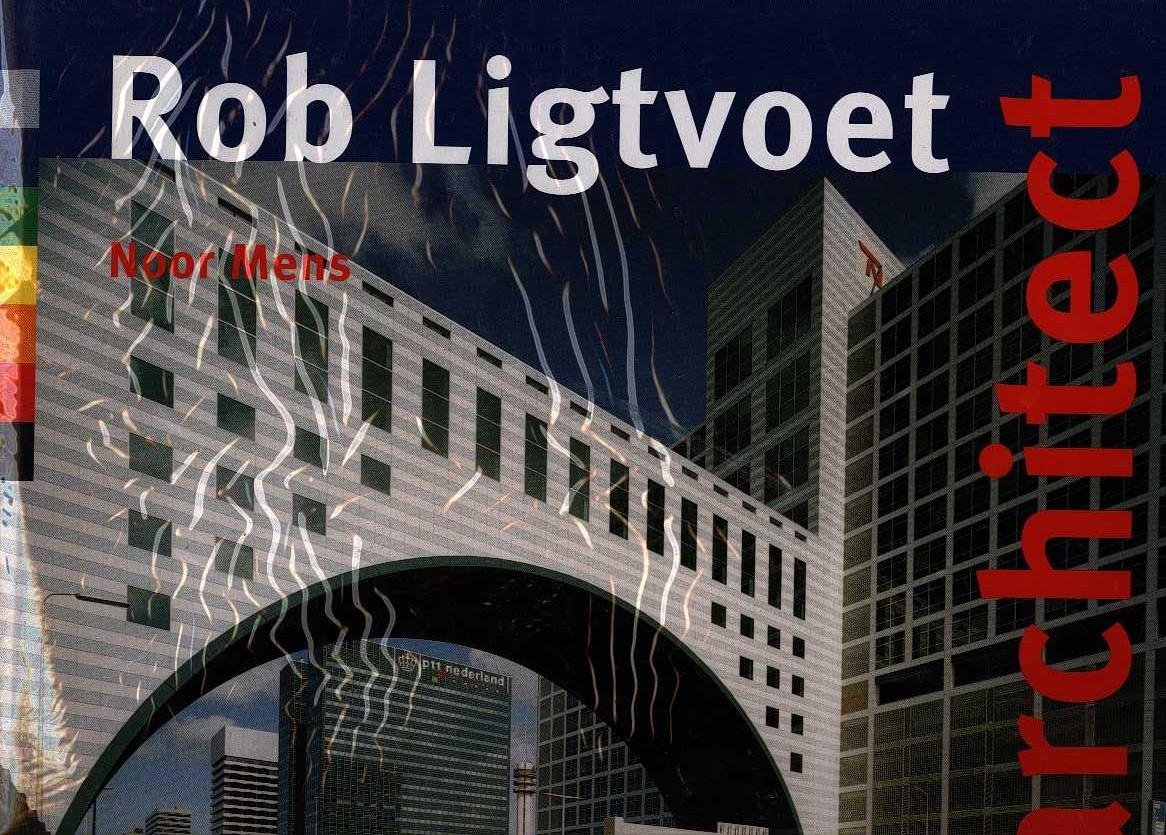 Mens, Noor - Rob Ligtvoet - Architect