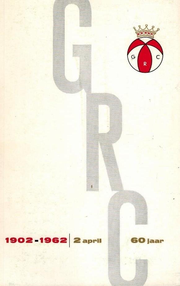  - GRC 60 jaar -1902-1962