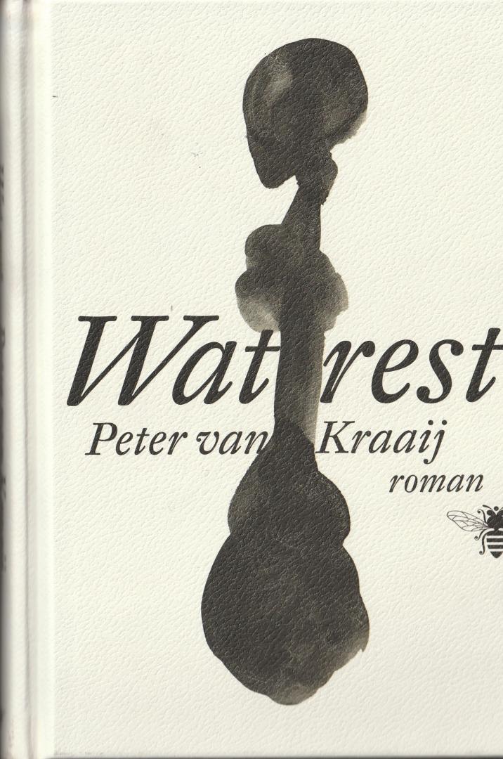 Kraaij, Peter van - Wat rest