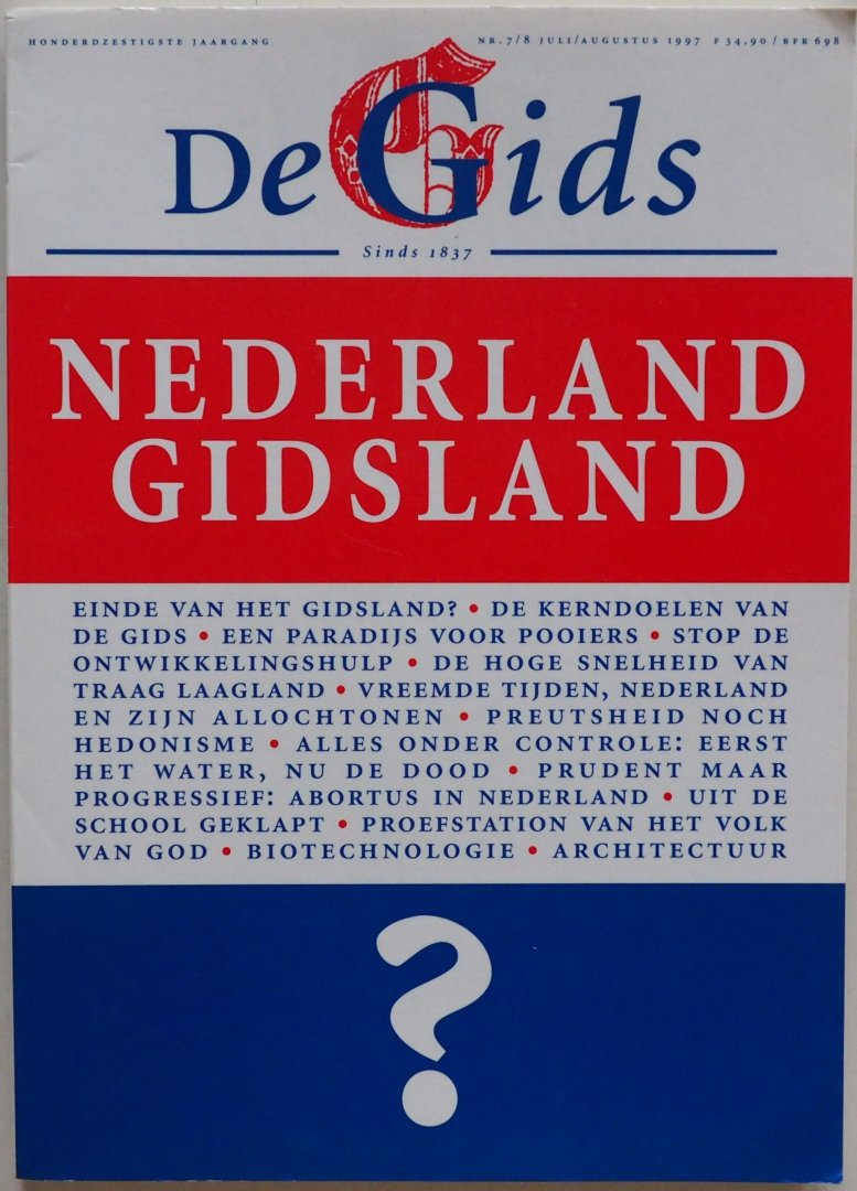 Beurskens Huub, e.a. - De Gids 160e jaargang nr  7/8 juli augustus 1997 Nederland Gidsland