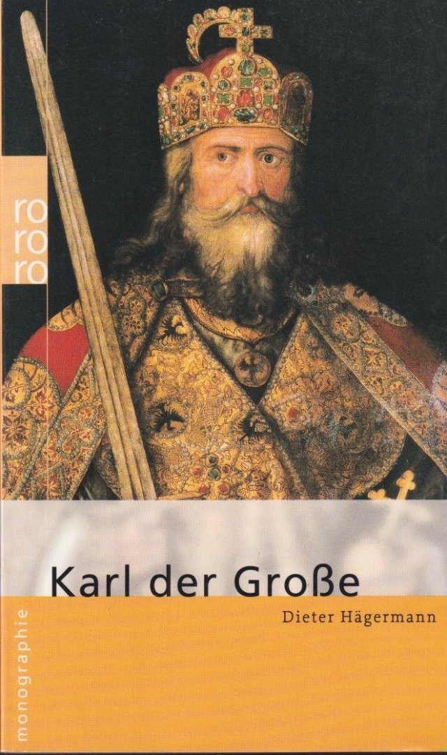 Hägermann, Dieter - Karl der Große