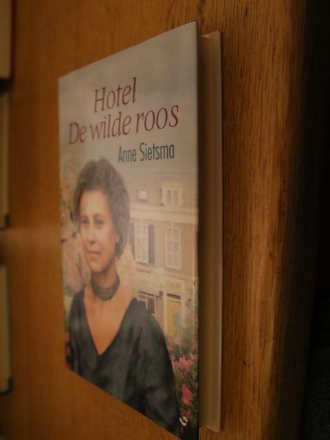 Sietsma, Anne - Hotel de wilde roos