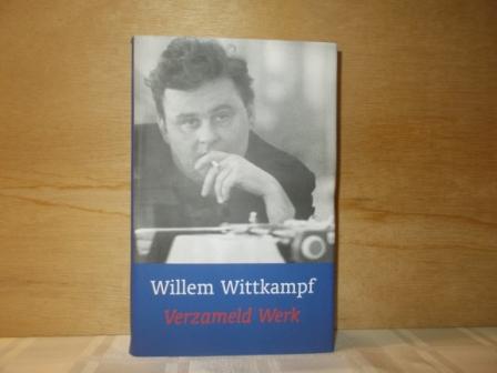Wittkampf, Willem - Verzameld werk